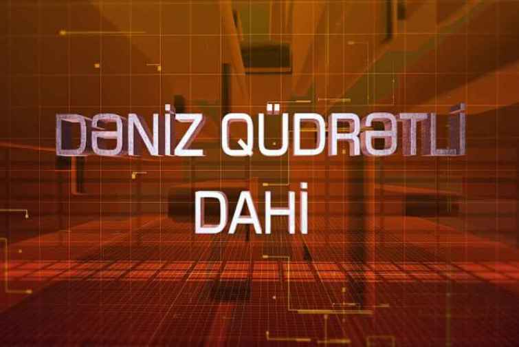 Ulu Öndərə həsr olunmuş “Dəniz qüdrətli dahi” sənədli filmi