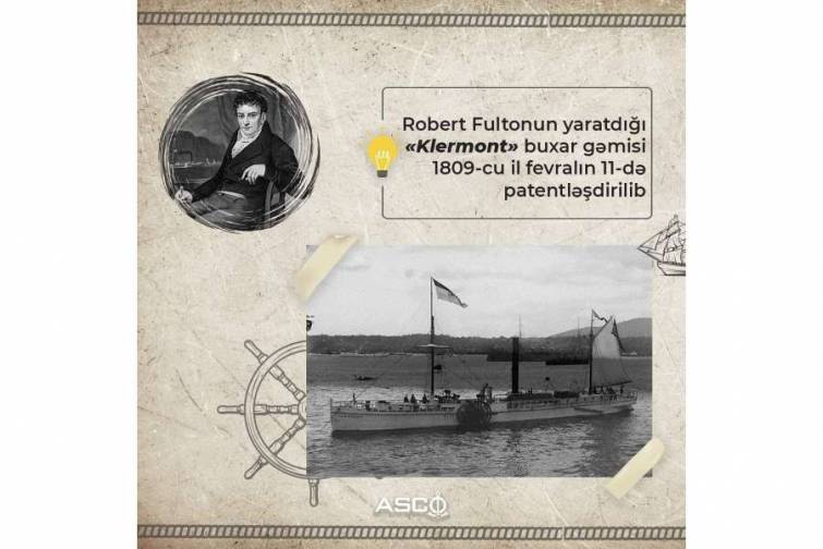Dünyada ilk buxar gəmisinin patentləşdirilməsindən 212 il ötür