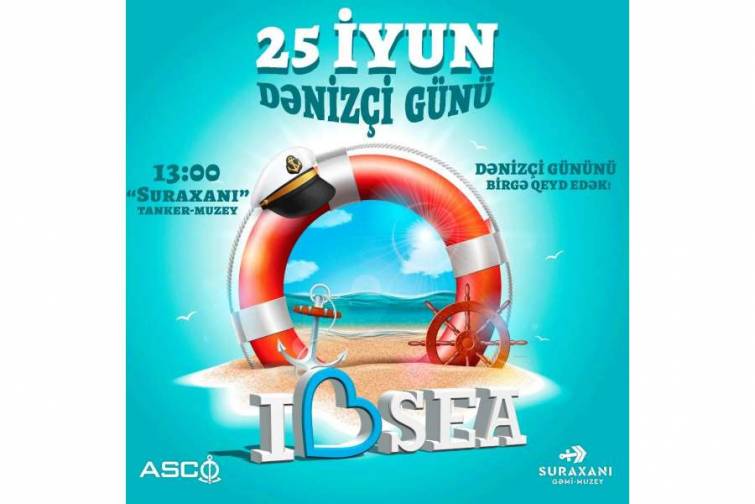 25 iyunda “Suraxanı” gəmi-muzeydə “Açıq qapı” günü olacaq