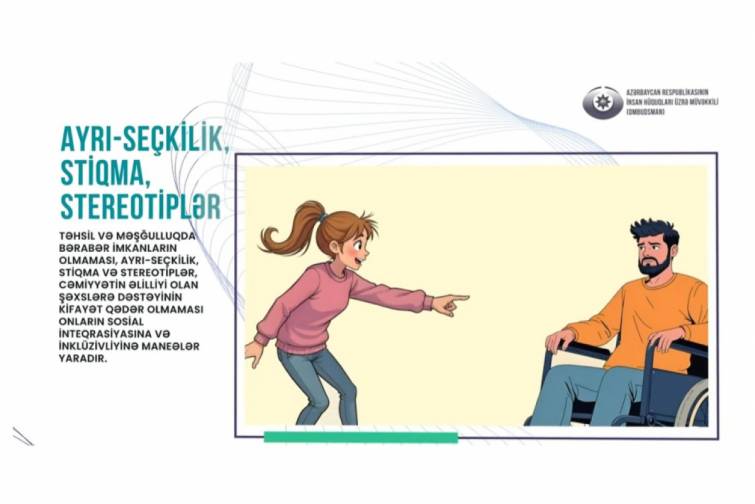 Hər kəsin bərabər h&uuml;quqlara malik olduğu inkl&uuml;ziv cəmiyyət &uuml;&ccedil;&uuml;n! - VİDEO