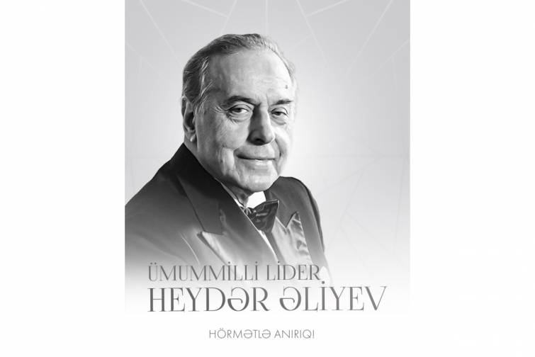 Ulu &Ouml;ndər Heydər Əliyevin əziz xatirəsini h&ouml;rmətlə anırıq - VİDEO