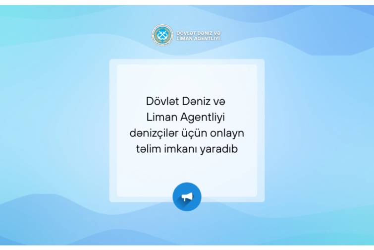 Dəniz&ccedil;ilər &uuml;&ccedil;&uuml;n onlayn təlim ke&ccedil;iriləcək&nbsp;