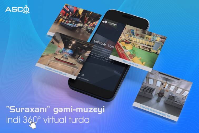 &ldquo;Suraxanı&rdquo; gəmi-muzeyini artıq 360 dərəcəlik virtual tur vasitəsilə kəşf etmək m&uuml;mk&uuml;nd&uuml;r&nbsp;